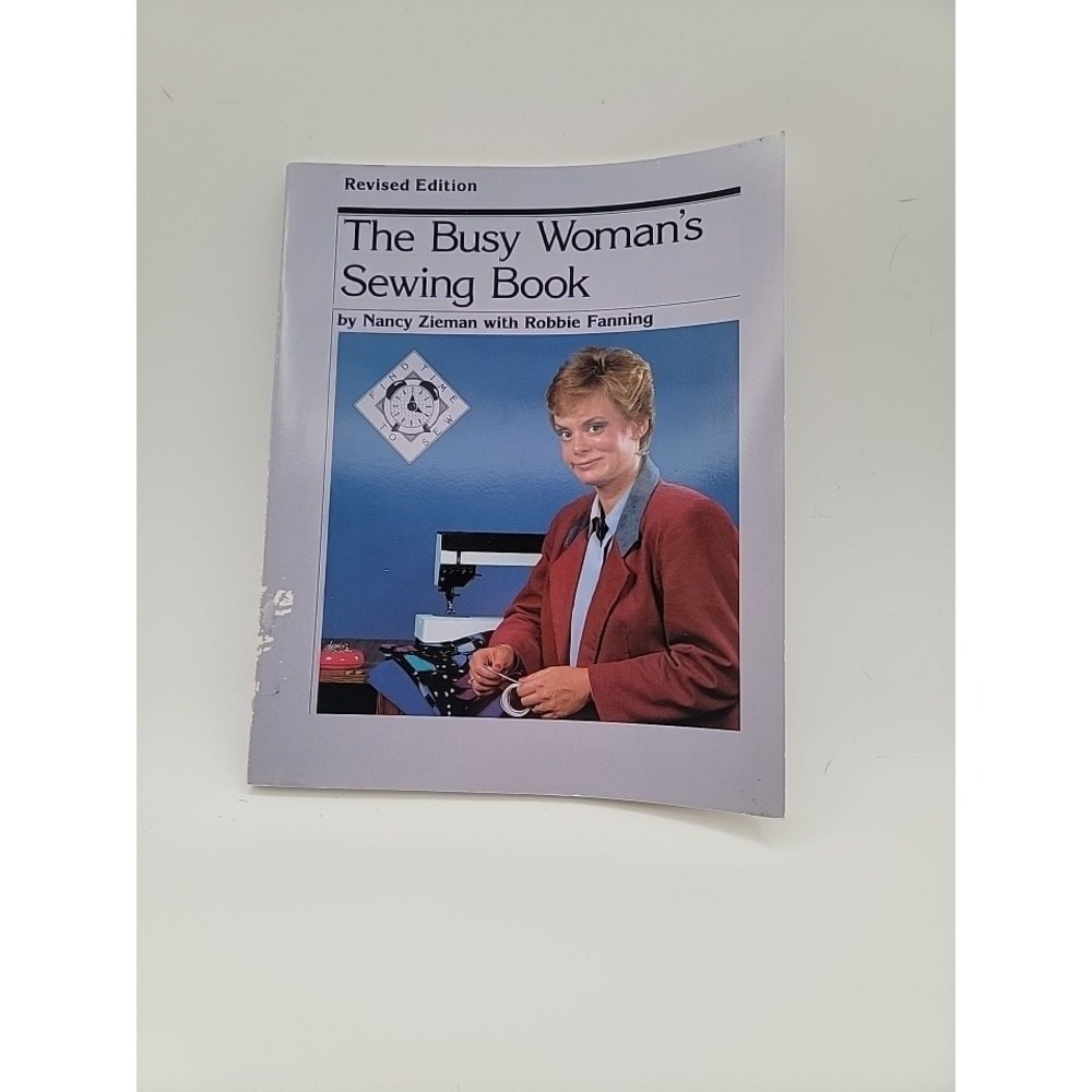Nancy Zieman The Busy Woman's Sewing Book Paperback Revised Illustrated Signed‎